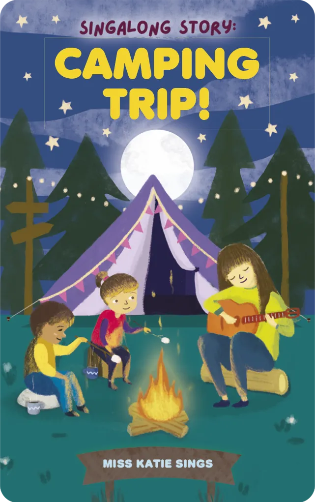 Singalong Story: Camping Trip!